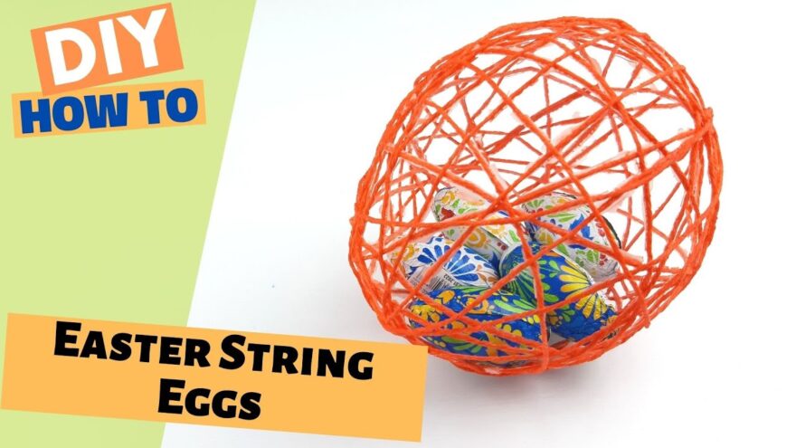 EASY String Eggs DIY: How to Make Yarn Eggs for Easter & Home Decor! EASY String Eggs DIY: How to Make Yarn Eggs for Easter & Home Decor!