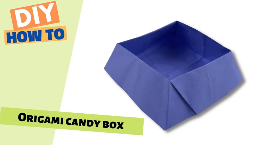 Classic Origami CANDY BOX! | Simple Paper Gift Box & Organizer Tutorial Classic Origami CANDY BOX! | Simple Paper Gift Box & Organizer Tutorial